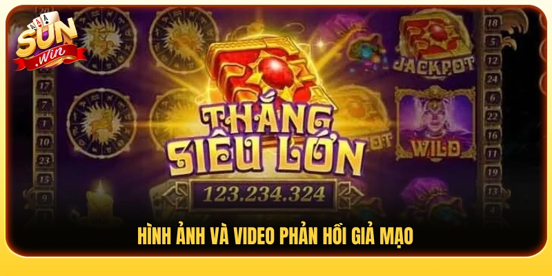 Ảnh chụp và clip đánh giá giả nhằm tạo lòng tin
