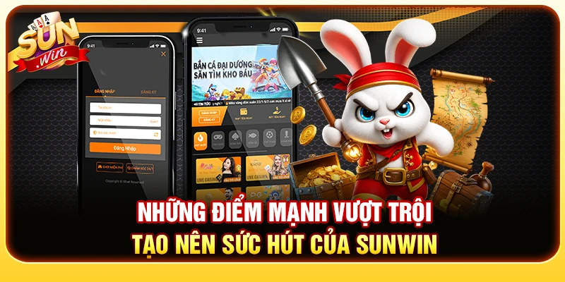 Những điểm mạnh vượt trội tạo nên sức hút của Sunwin 
